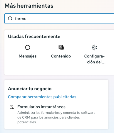 Buscador de Más herramientas en Meta Ads Manager con Formularios instantáneos